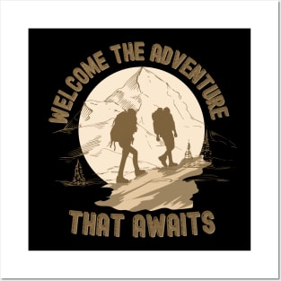 Welcome the adventure that awaits Posters and Art